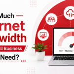 How Much Internet Bandwidth Does a Small Business Actually Need?