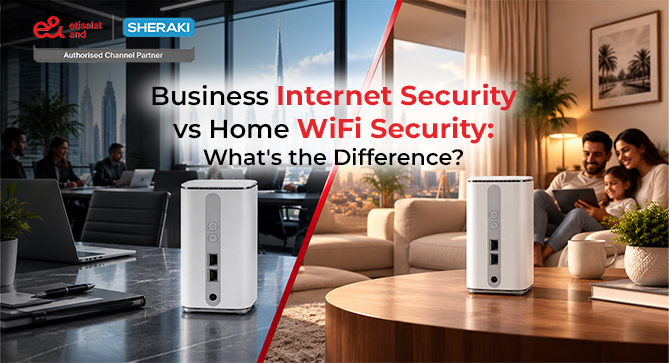 Business Internet Security Is Different From Home WiFi Security