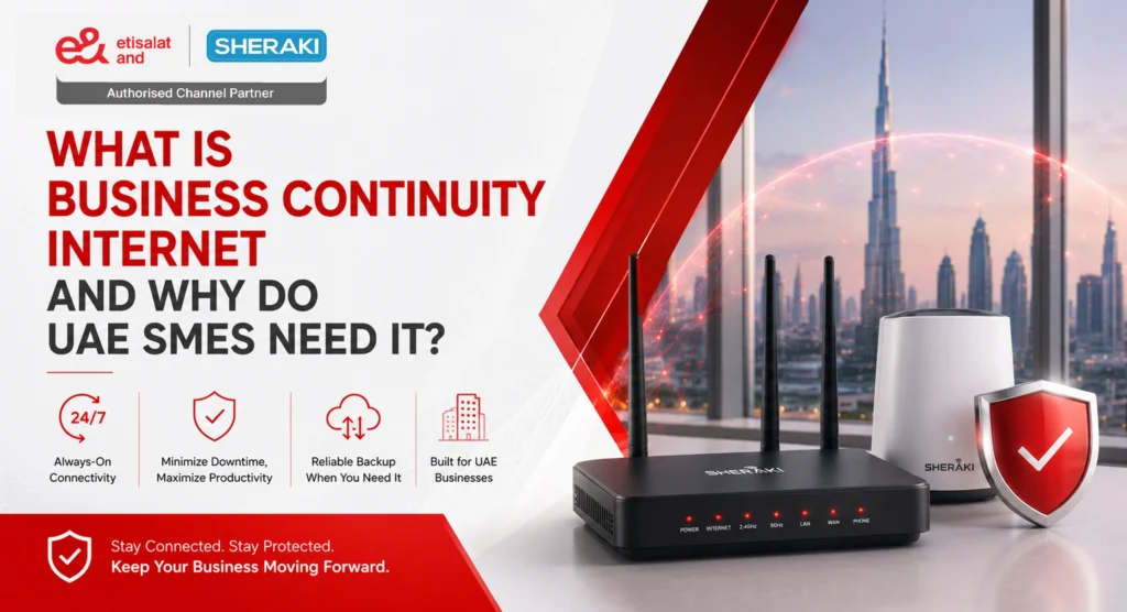 What Is Business Continuity Internet and Why Do UAE SMEs Need It?